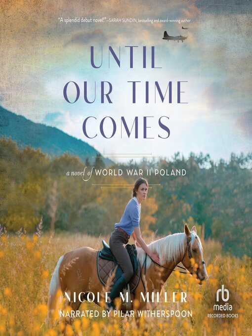 Title details for Until Our Time Comes by Nicole M. Miller - Wait list